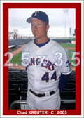 Chad Kreuter - 2003 Texas Rangers - choose a size & style