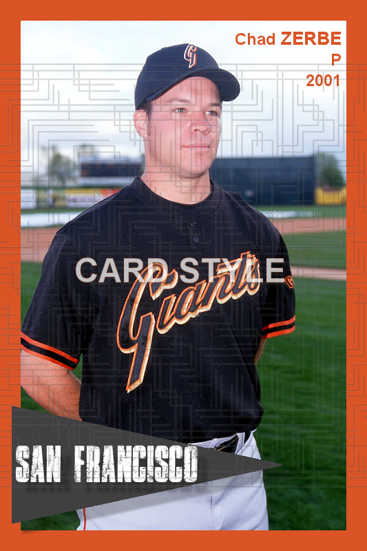 Chad Zerbe - 2001 San Francisco Giants - choose a size & style