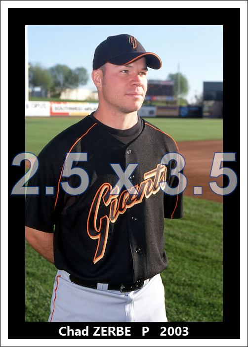 Chad Zerbe - 2003 San Francisco Giants - choose a size & style