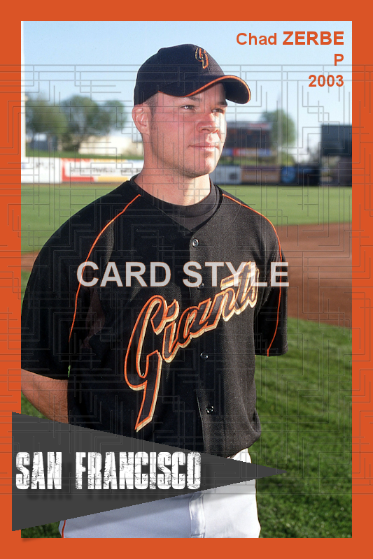 Chad Zerbe - 2003 San Francisco Giants - choose a size & style