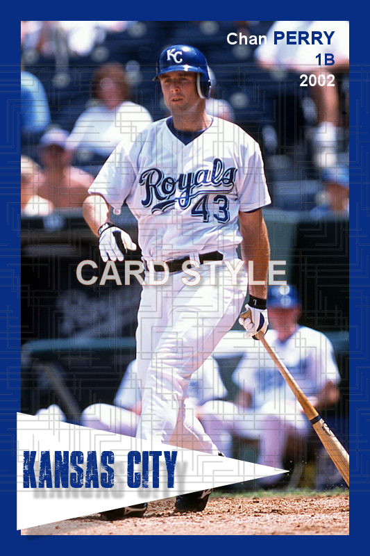 Chan Perry - 2002 Kansas City Royals - choose a size & style