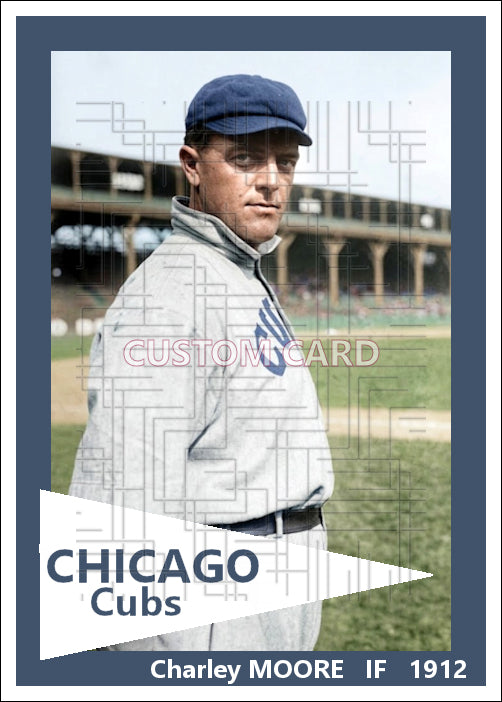 Charley Moore - 1912 Chicago Cubs - choose a size & style