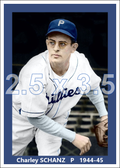Charley Schanz - 1944-45 Philadelphia Phillies - choose a size & style