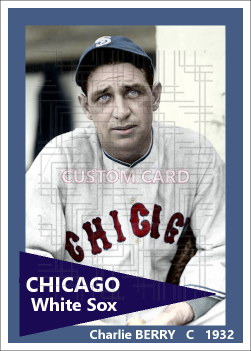 Charlie Berry - 1932 Chicago White Sox - choose a size & style
