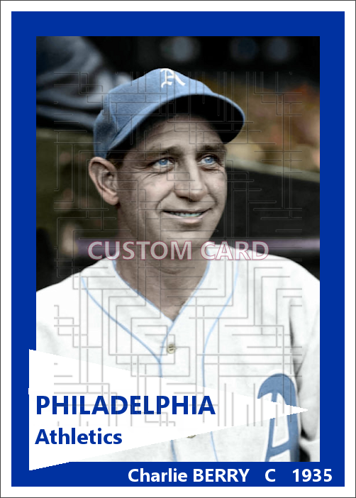 Charlie Berry - 1935 Philadelphia Athletics - choose a size & style