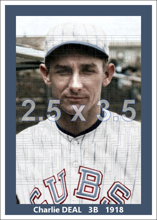 Charlie Deal - 1918 Chicago Cubs - choose a size & style