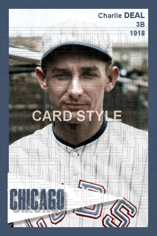 Charlie Deal - 1918 Chicago Cubs - choose a size & style