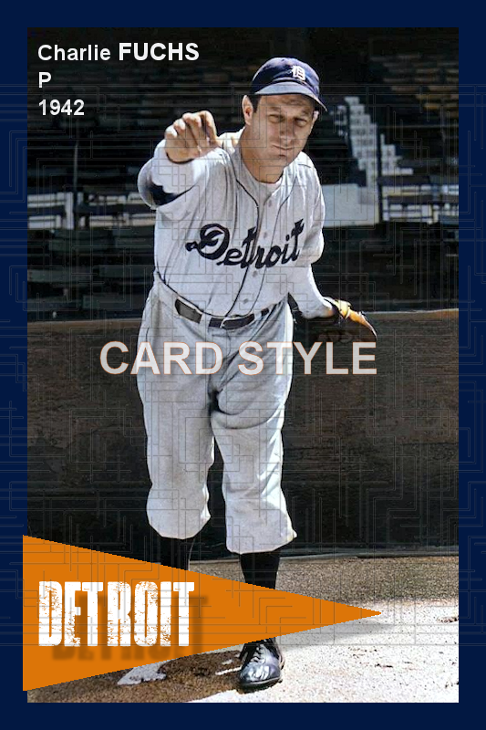 Charlie Fuchs - 1942 Detroit Tigers - choose a size & style