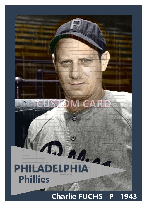 Charlie Fuchs - 1943 Philadelphia Phillies - choose a size & style