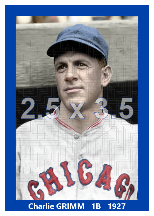 Charlie Grimm - 1927 Chicago Cubs - choose a size & style