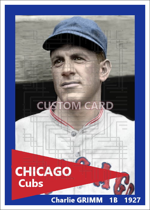 Charlie Grimm - 1927 Chicago Cubs - choose a size & style
