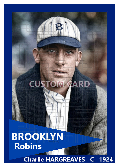 Charlie Hargreaves - 1924 Brooklyn Robins - choose a size & style