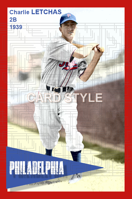Charlie Letchas - 1939 Philadelphia Phillies - choose a size & style