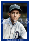 Charlie Moss - 1935 Philadelphia Athletics - choose a size & style
