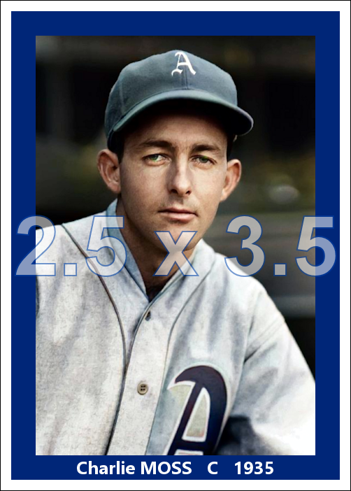 Charlie Moss - 1935 Philadelphia Athletics - choose a size & style