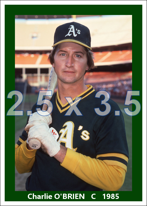 Charlie O'Brien - 1985 Oakland Athletics - choose a size & style