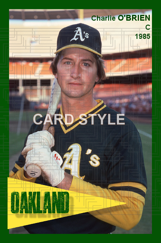 Charlie O'Brien - 1985 Oakland Athletics - choose a size & style
