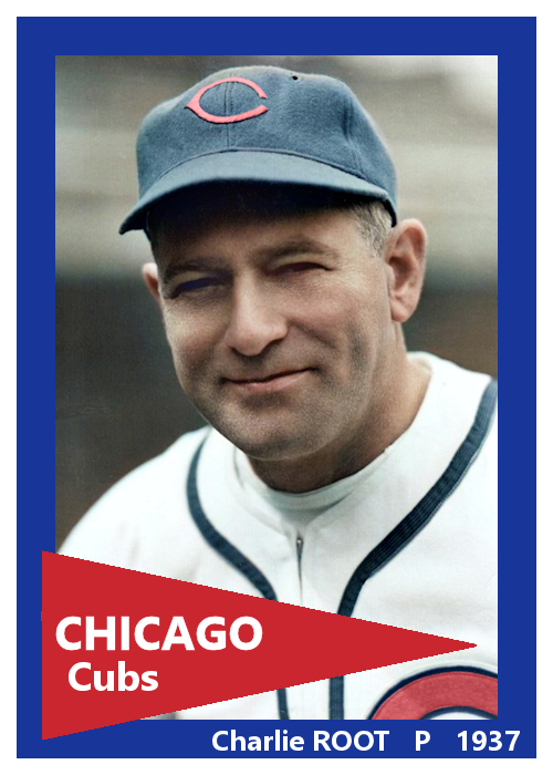 Charlie Root - 1937 Chicago Cubs - choose a size & style