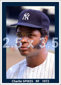 Charlie Spikes - 1972 New York Yankees - choose a size & style