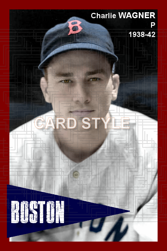 Charlie Wagner - 1938-42 Boston Red Sox - choose a size & style