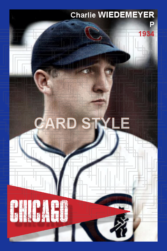 Charlie Wiedemeyer - 1934 Chicago Cubs - choose a size & style