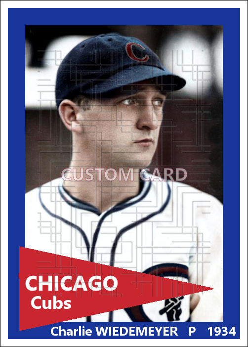 Charlie Wiedemeyer - 1934 Chicago Cubs - choose a size & style