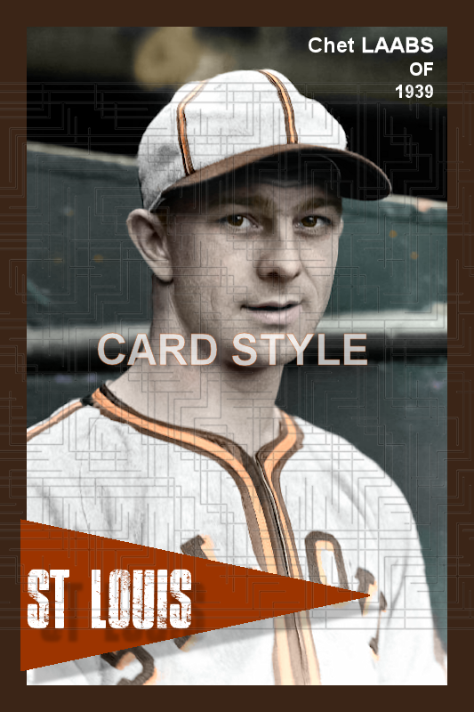 Chet Laabs - 1939 St. Louis Browns - choose a size & style
