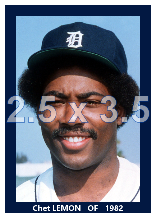 Chet Lemon - 1982 Detroit Tigers - choose a size & style