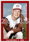 Chet Nichols - 1964 Cincinnati Reds - choose a size & style