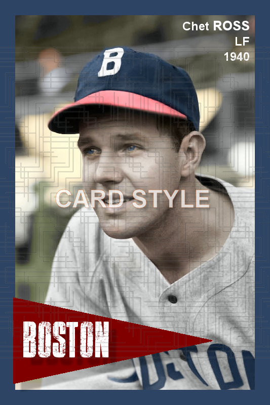 Chet Ross - 1940 Boston Bees - choose a size & style
