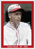 Chick Fullis - 1930 New York Giants - choose a size & style