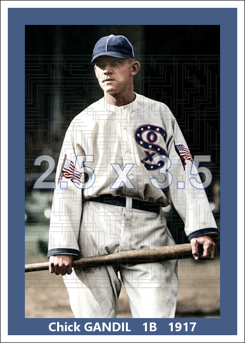 Chick Gandil - 1917 Chicago White Sox - choose a size & style