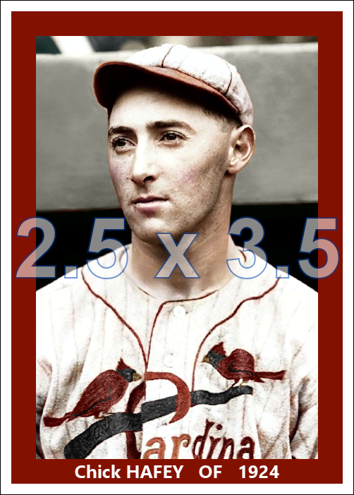 Chick Hafey - 1924 St. Louis Cardinals - choose a size & style