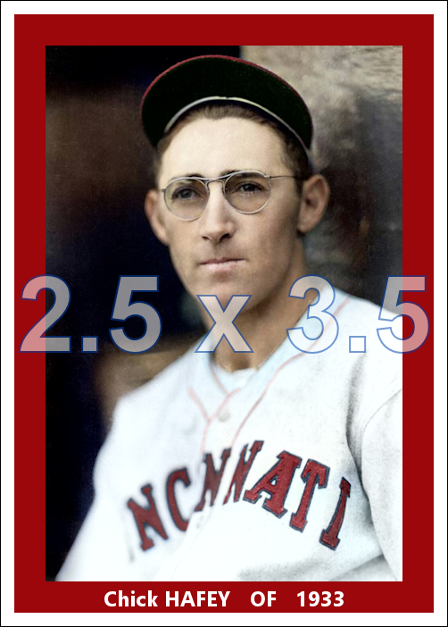 Chick Hafey - 1933 Cincinnati Reds - choose a size & style