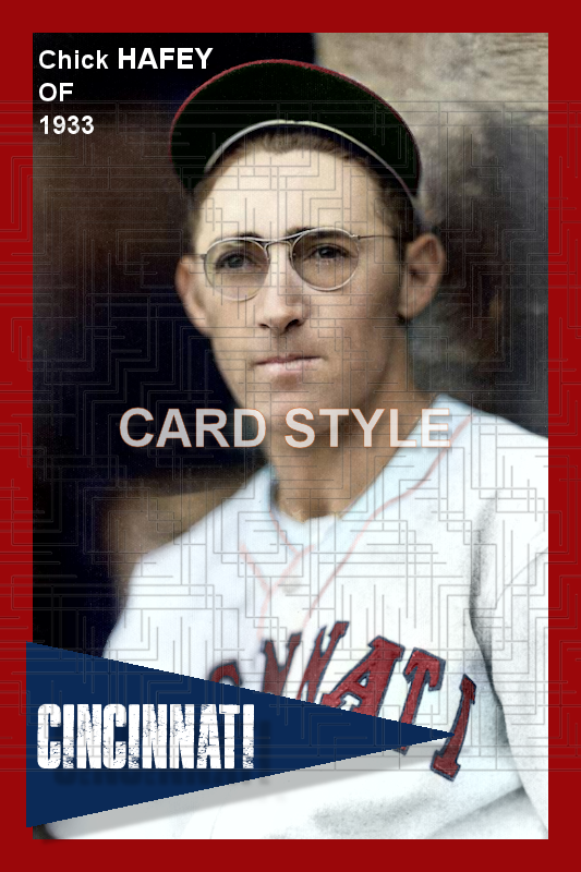 Chick Hafey - 1933 Cincinnati Reds - choose a size & style