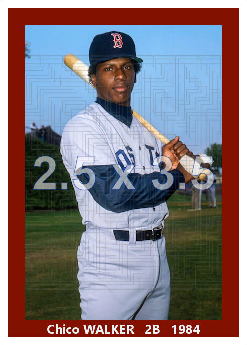 Chico Walker - 1984 Boston Red Sox - choose a size & style