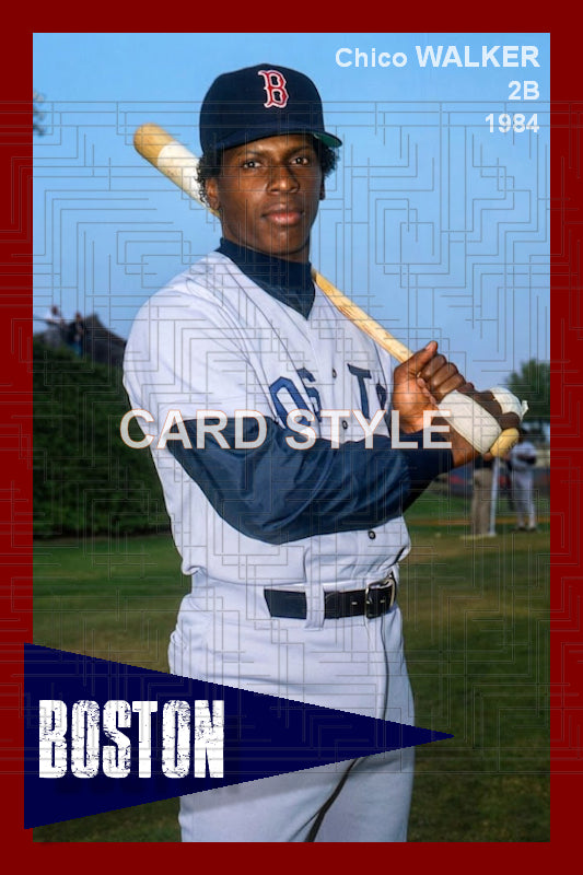 Chico Walker - 1984 Boston Red Sox - choose a size & style