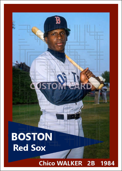 Chico Walker - 1984 Boston Red Sox - choose a size & style