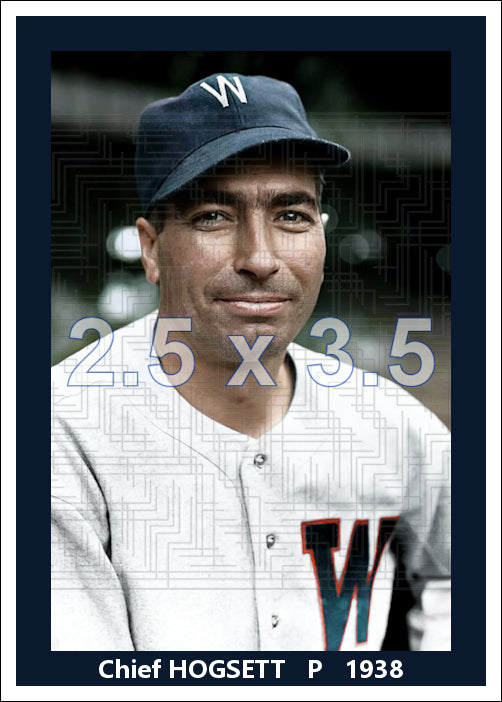 Chief Hogsett - 1938 Washington Senators - choose a size & style