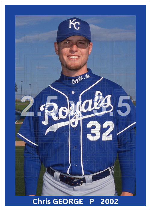 Chris George - 2002 Kansas City Royals - choose a size & style