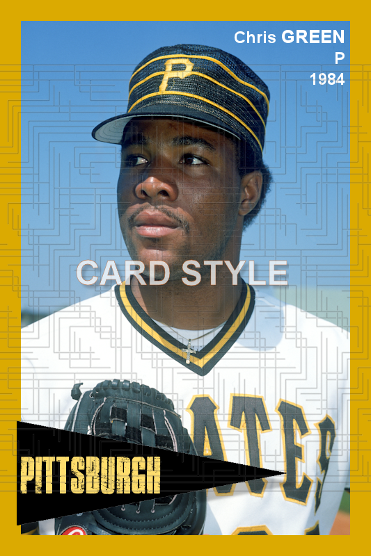 Chris Green - 1985 Pittsburgh Pirates - choose a size & style