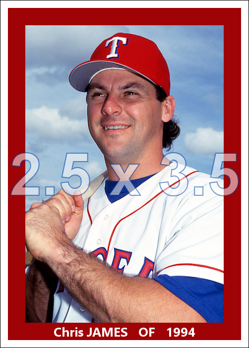 Chris James - 1994 Texas Rangers - choose a size & style