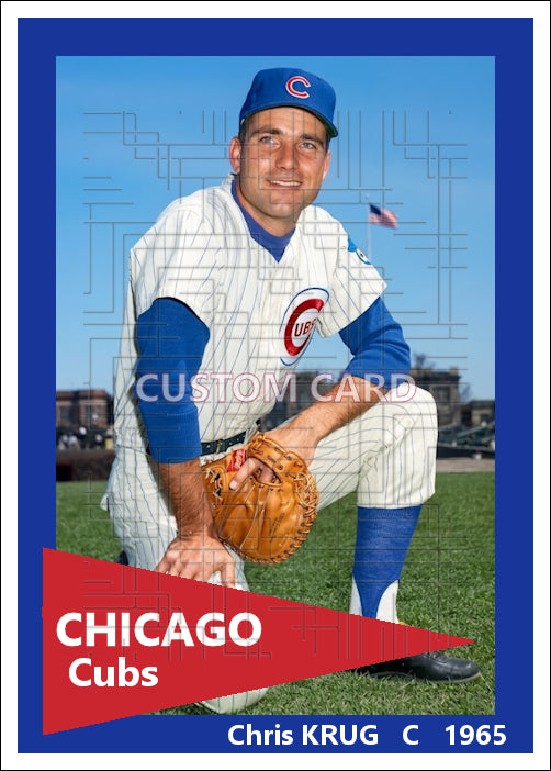 Chris Krug - 1965 Chicago Cubs - choose a size & style
