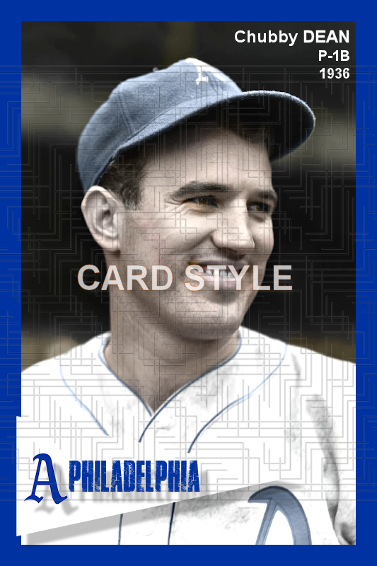 Chubby Dean - 1936 Philadelphia Athletics - choose a size & style
