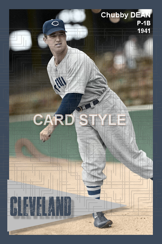 Chubby Dean - 1941 Cleveland Indians - choose a size & style