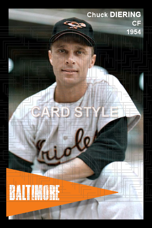 Chuck Diering - 1954 Baltimore Orioles - choose a size & style