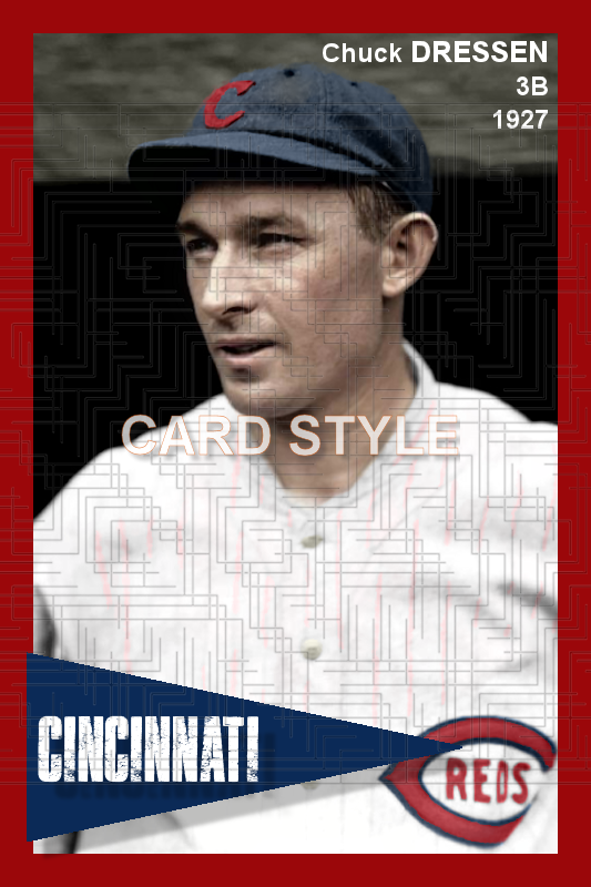 Chuck Dressen - 1927 Cincinnati Reds - choose a size & style