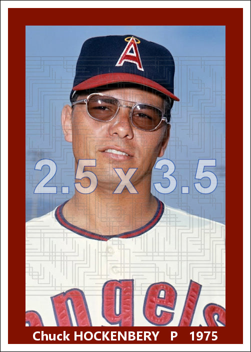 Chuck Hockenbery - 1975 California Angels - choose a size & style