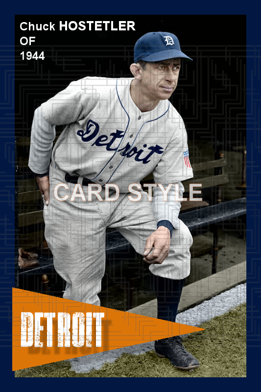Chuck Hostetler - 1944 Detroit Tigers - choose a size & style