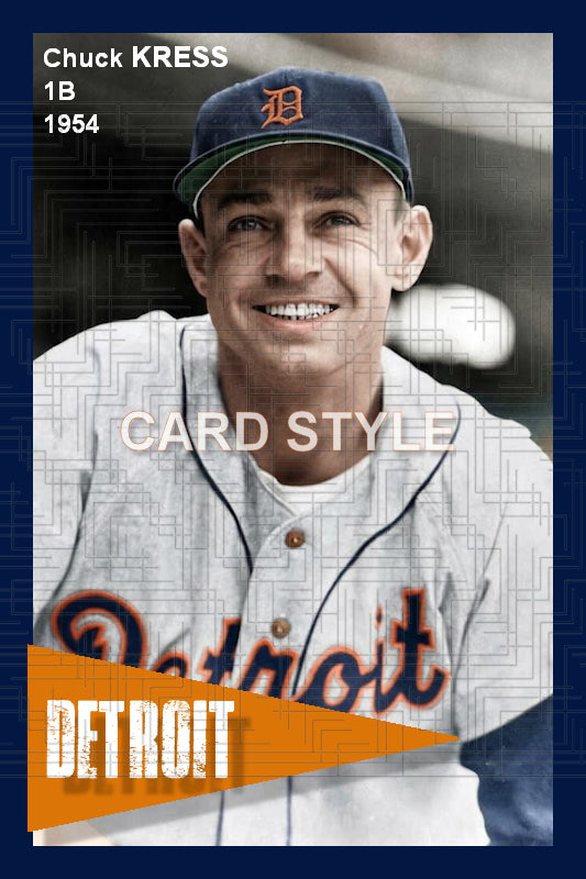 Chuck Kress - 1954 Detroit Tigers - choose a size & style